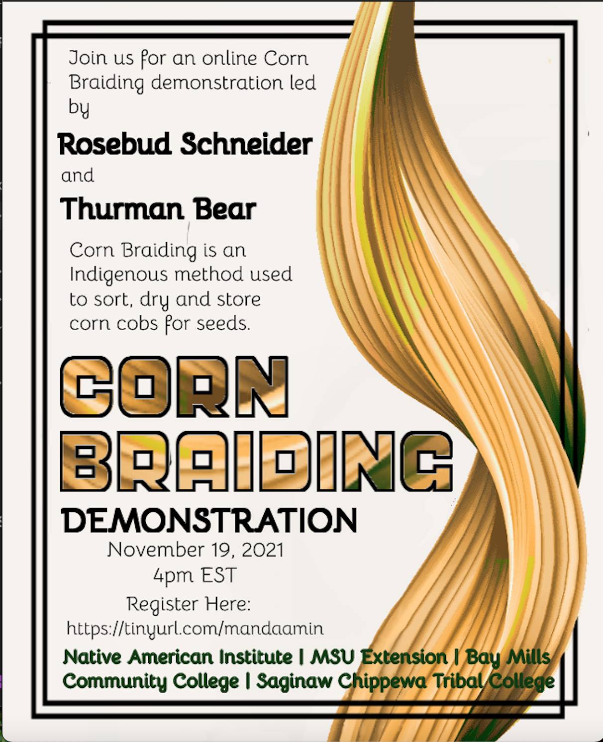 Corn Braiding Demonstration